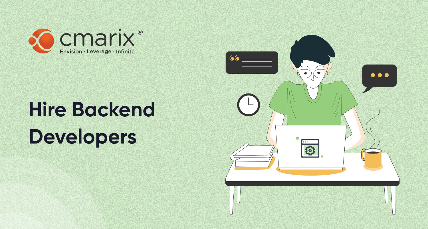 Hire Backend Developers | CMARIX