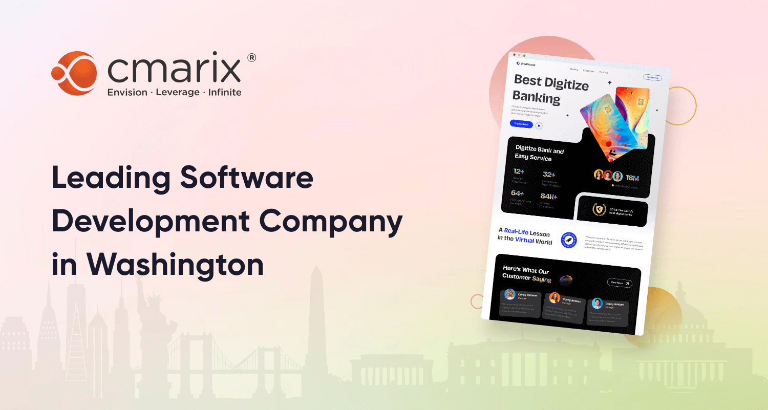 Custom Software Development Company in Washington, DC CMARIX