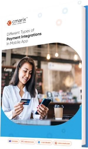 Types Of Payment Integrations In Mobile App